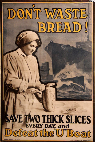 Don't Waste Bread! WWI English poster (1916-18) at Museum of Bread and Art. Ulm, Germany.