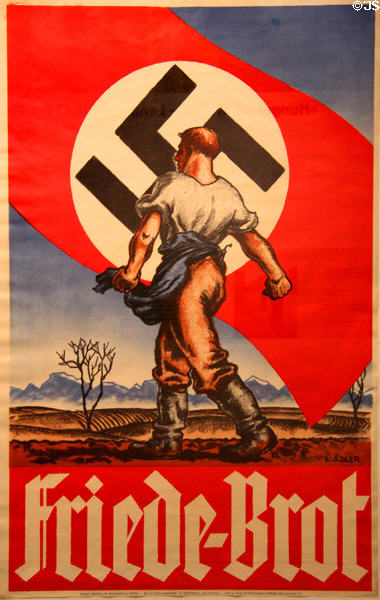 Nazi propaganda poster (1938-39) from Austria by Leo Adler with slogan, Peace-Bread at Museum of Bread and Art. Ulm, Germany.