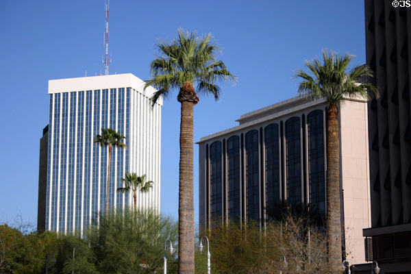 Bank of America Plaza & Pima County Superior Court. Tucson, AZ.