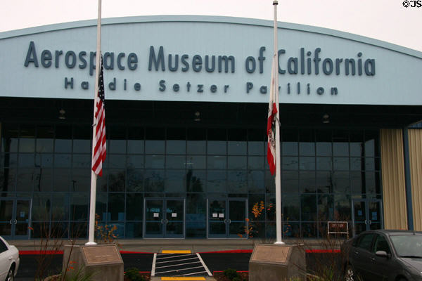 Aerospace Museum of California building (2006). Sacramento, CA.