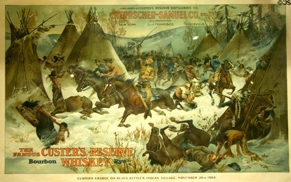 Advertising poster for Custer's Reserve Whiskey showing General Custer in charge on Black Kettle's Indian Village in 1868 at Autry National Center. Los Angeles, CA.