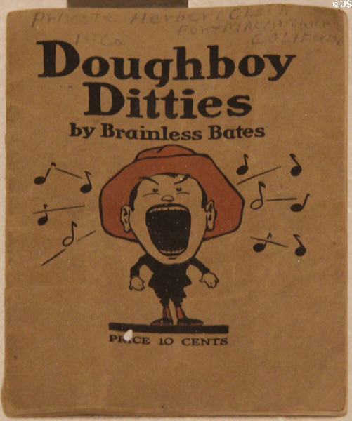 "Doughboy Ditties" songbook (1918) by Brainless Bates about World War I at March Field Air Museum. Riverside, CA.