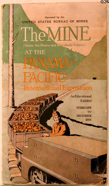 Pamphlet by U.S. Bureau of Mines about Mine exhibit at Panama-Pacific International Exposition (1915) in private collection. San Francisco, CA.