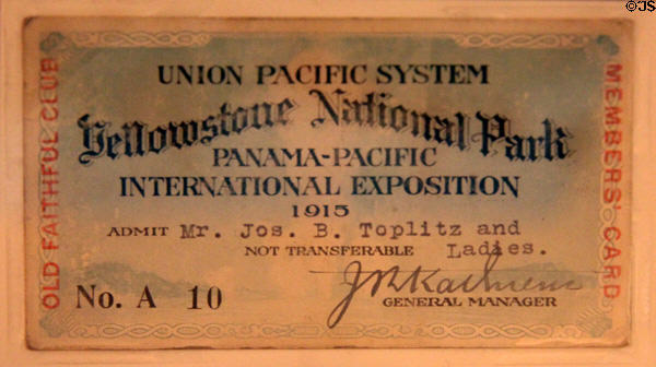 Ticket to Union Pacific's Yellowstone National Park exhibit at Panama-Pacific International Exposition (1915) at California Historical Society. San Francisco, CA.