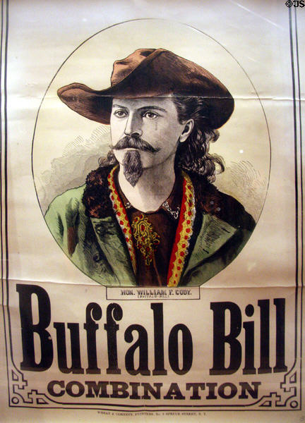 Poster (c mid 1870s) of Buffalo Bill Combination Show (printed by Wheat & Cornett, NYC) at Buffalo Bill Museum. Lookout Mountain, CO.
