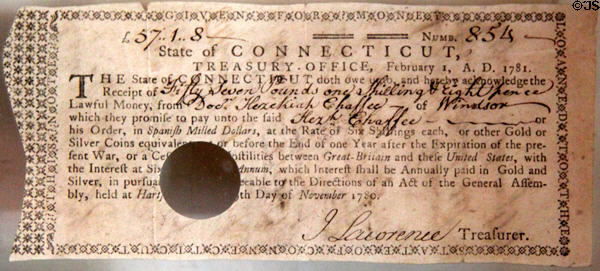 Revolutionary War bond (Feb. 1, 1781) for 57 Pounds issued by Treasury of State of Connecticut to Dr. Hezekiah Chaffee at his museum house. Windsor, CT.