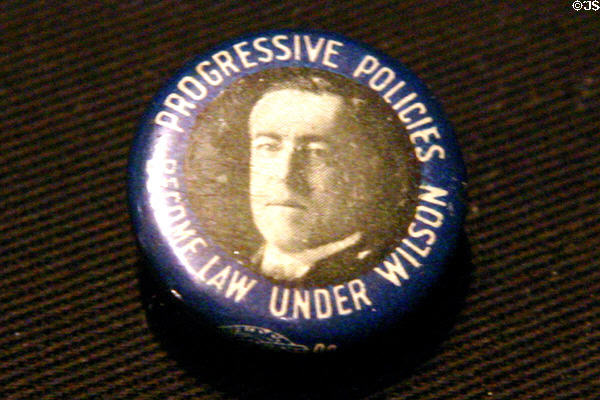 President Wilson campaign button at Missouri History Museum. St Louis, MO.