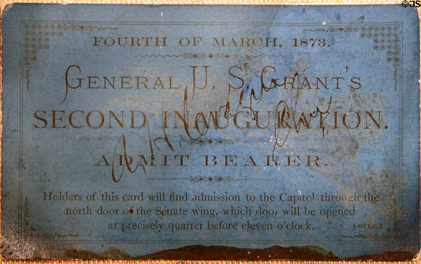 Ulysses S. Grant presidential inaugural admission ticket (Mar. 4, 1873) at his NHS. St. Louis, MO.
