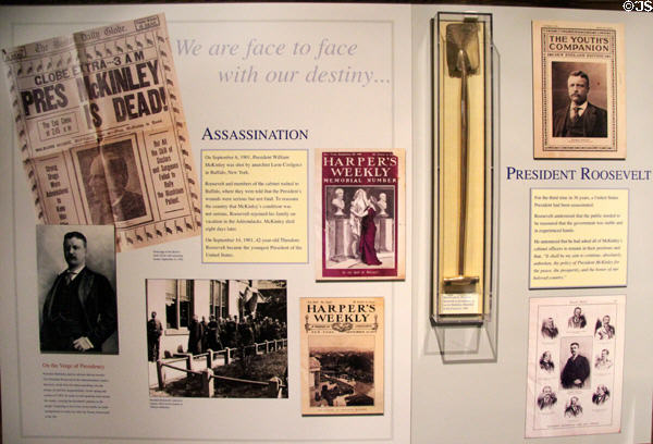 Display on assassination of President McKinley & inauguration of Roosevelt at Old Orchard Museum at Sagamore Hill NHS. Cove Neck, NY.