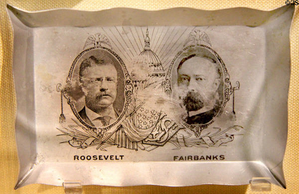 Roosevelt & Fairbanks campaign tray (1904) at Old Orchard Museum at Sagamore Hill NHS. Cove Neck, NY.