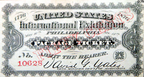 Ticket to United States International Exhibition in Philadelphia (1876) at McKinley Presidential Library & Museum. Canton, OH.