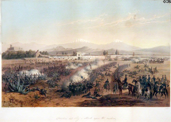 Attack by U.S. troops on Molina del Rey near Mexico City (Aug. 1847) lithograph (c1851) by Carl Nebel (lent: State Library) at Bullock Texas State History Museum. Austin, TX.
