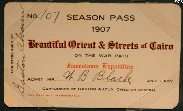 Jamestown Exposition of 1907 season pass for Beautiful Orient & Streets of Cairo show from Hampton Roads Naval Museum at Nauticus. Norfolk, VA.