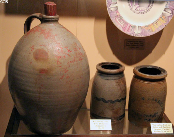 Wax sealing crock (c1854-80) D.G. Thompson, Morgantown& fruit jar (c1875) Richey & Hamilton, Fairmont (Palatine) , Marion Co. at West Virginia State Museum. Charleston, WV.