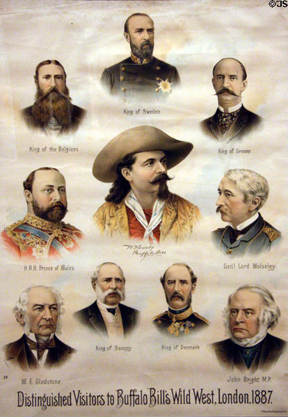Poster (1887) of Distinguished Visitors to Buffalo Bill's Wild West London (Prince of Wales, Kings of Sweden, Belgium, Greece, Saxony, Denmark, W.E. Gladstone & other male leaders) (printed A. Hoen & Co., Baltimore) at Buffalo Bill Center of the West. Cody, WY.