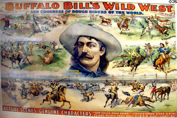 Poster (c1901) of American Cowboy over scenes of Buffalo Bill's Wild West show (printed Courier Co., Buffalo) at Buffalo Bill Center of the West. Cody, WY.
