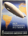 Hamburg-Amerika Linie poster for Graf Zeppelin flights to South America from Germany at German Historical Museum. Berlin, Germany