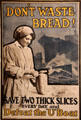 Don't Waste Bread! WWI English poster at Museum of Bread and Art. Ulm, Germany.