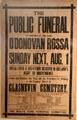 Poster for funeral of O'Donovan Rossa, a Fenian leader, for whom Patrick Pearse delivered the oration & which assured his position as leader of the Easter Rising at Pearse Museum. Dublin, Ireland.