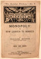 Monopoly or How Labour Is Robbed pamphlet by William Morris for Socialist League at Tate Britain. London, United Kingdom.