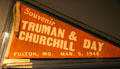 Pennant marking Truman & Churchill Day at Winston Churchill Memorial & Library at Westminster College. Fulton, MO.
