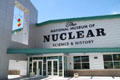 Facade of National Museum of Nuclear Science & History. Albuquerque, NM.