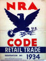 NRA Code Retail Trade poster from 1934 in Presidential Museum. Hyde Park, NY