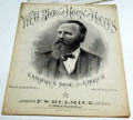 Rutherford B. Hayes campaign songs sheet music at Hayes Museum. Fremont, OH.
