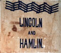 Lincoln-Hamlin campaign banner with rail-splitter design at Cleveland History Center. Cleveland, OH.