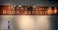 Original Texas School Book Depository sign at The Sixth Floor Museum at Dealey Plaza. Dallas, TX.