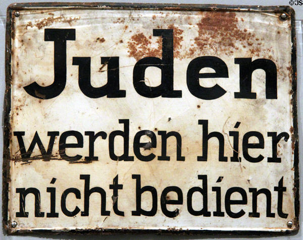 Nazi era sign (1935-7) saying "Jews will not be served here" at Jewish Museum Berlin. Berlin, Germany.