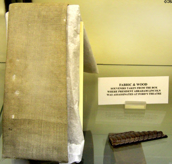 Fabric & wood take as souvenirs from Ford's Theater box where Abraham Lincoln was assassinated at Monument House Museum. Groton, CT.