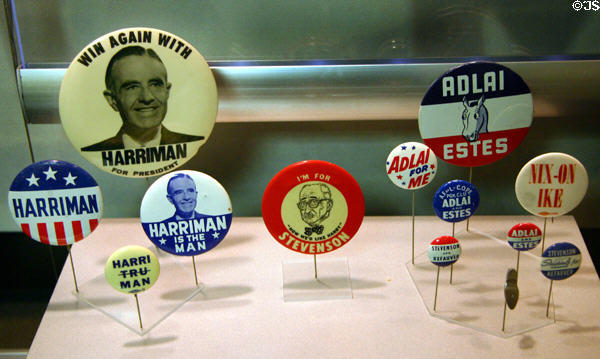 Harriman & Stevenson Presidential election campaign buttons at Truman Museum. Independence, MO.