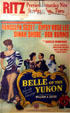 Movie poster for Belle of the Yukon starring Randolph Scott at Buffalo Bill Museum. Lookout Mountain, CO.