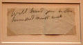 Note Grant wrote to communicate since throat cancer kept him from speaking at Grant Cottage SHS. Wilton, NY.