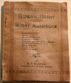 General Grant at Mount MacGregor book by O.P. Clarke, Custodian of Grant Cottage at Grant Cottage SHS. Wilton, NY.