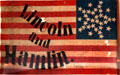 Lincoln-Hamlin campaign flag at Cleveland History Center. Cleveland, OH