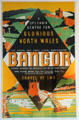 Vintage poster advertising delights of a rail holiday to Bangor, North Wales at Penrhyn Castle Rail Museum. Bangor, Wales.